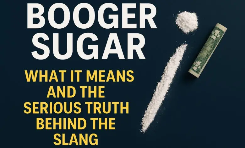 Booger Sugar The Street Slang Behind a Dangerous Drug